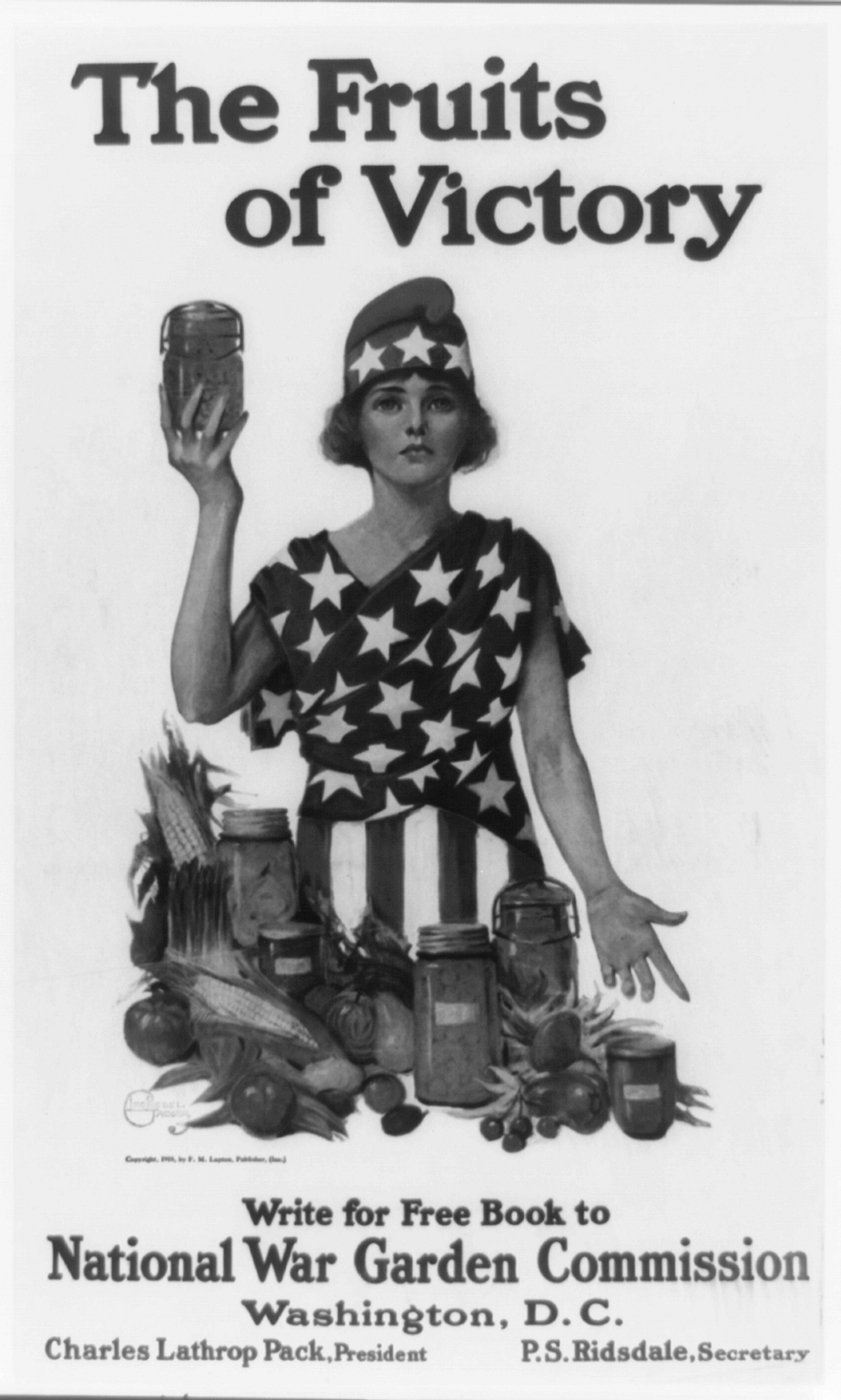 World War II poster featuring and a woman wrapped in an American flag dress and gesturing to canned produce. Bottom of mimage says "Write for Free book to National War Garden Commission."